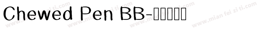 Chewed Pen BB字体转换